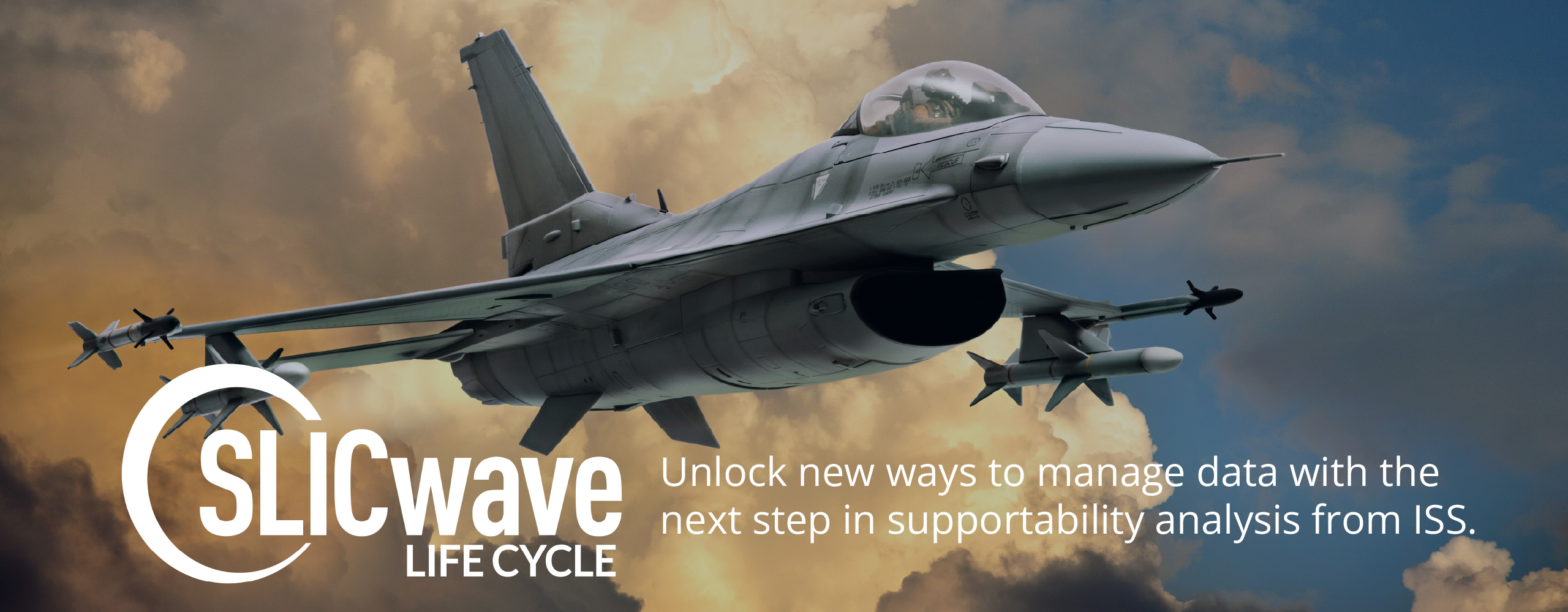 fighter jets flying through sunlit clouds with the SLICwave Life Cycle logo on top and a description that says 'Unlock new ways to manage data with the next step in supportability analysis'